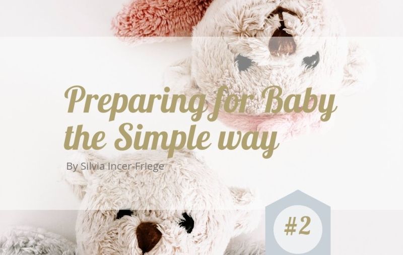 Read more about the article Preparing for Baby the Simple Way